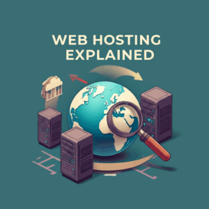 Generate a high-quality, relevant image prompt for an article about: Web Hosting Explained: Simple B